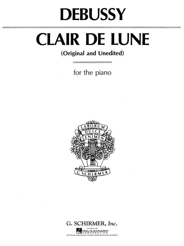 Cover: 9780793553013 | Clair de Lune | Original and Unedited | Claude Debussy | Piano Solo