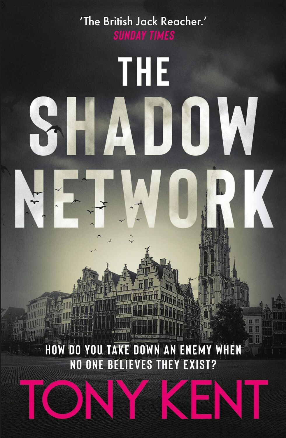 Cover: 9781783967148 | The Shadow Network | 'The British Jack Reacher' - The Sunday Times