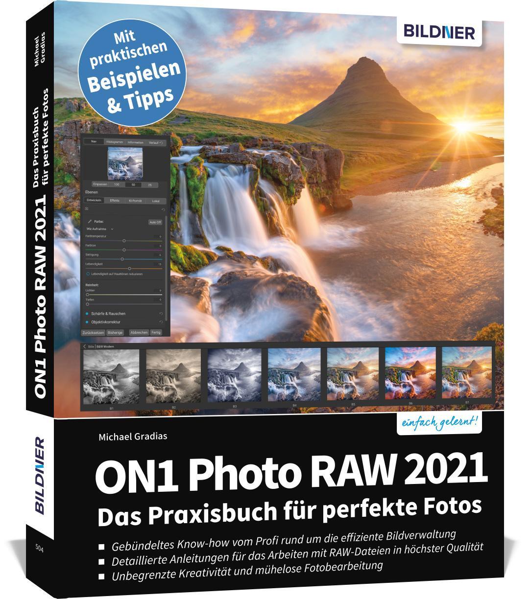 Cover: 9783832804800 | ON1 Photo RAW 2021 | Das Praxisbuch für perfekte Fotos | Gradias