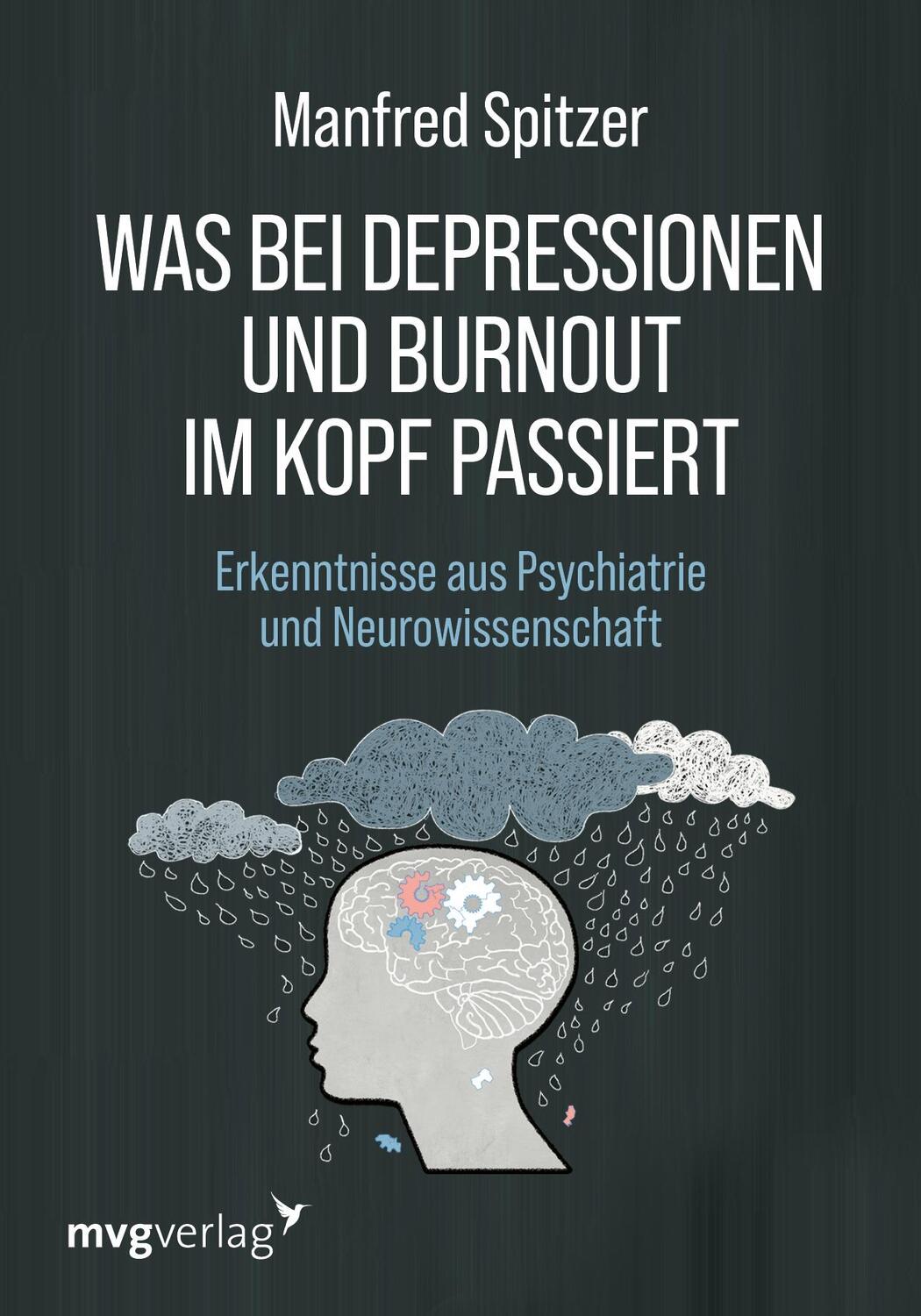 Cover: 9783747406458 | Was bei Depressionen und Burnout im Kopf passiert | Manfred Spitzer