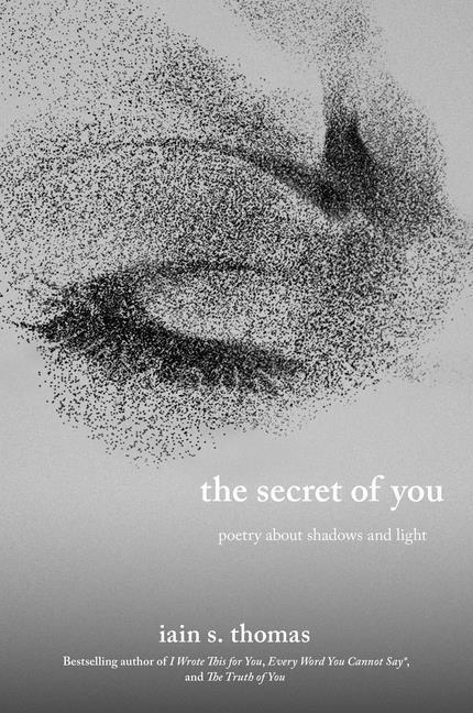 Cover: 9781524893798 | The Secret of You | Iain S. Thomas | Taschenbuch | 240 S. | Englisch