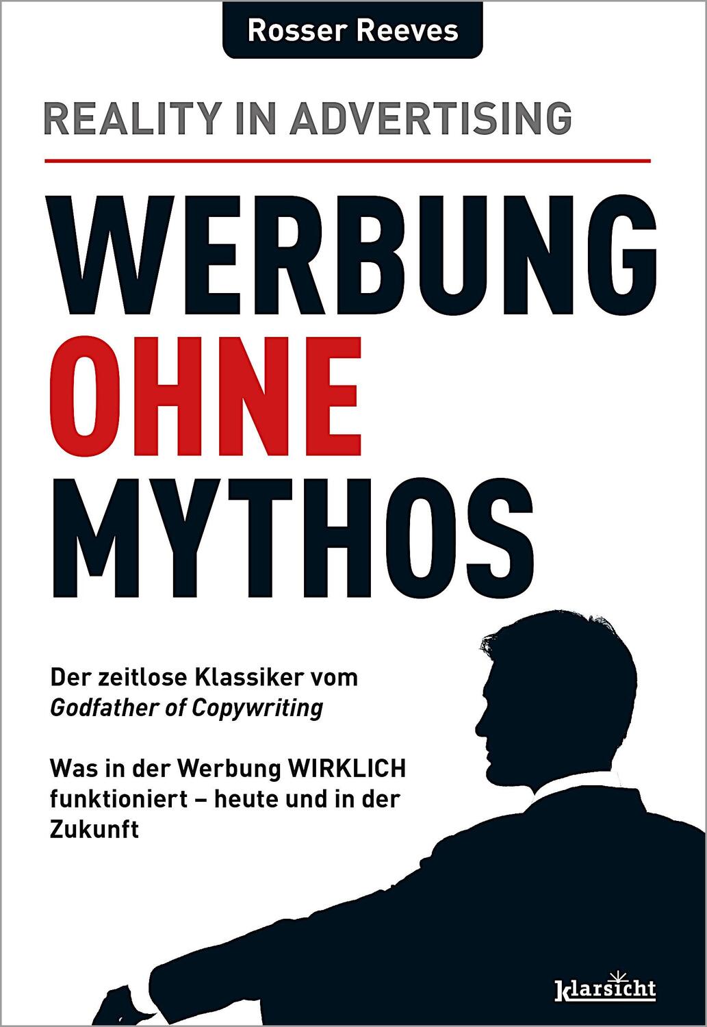 Cover: 9783985844067 | Werbung ohne Mythos | Rosser Reeves | Taschenbuch | 155 S. | Deutsch