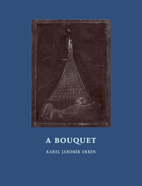 Cover: 9788086264417 | A Bouquet | Of Czech Folktales | Karel Jaromaâ-R Erben | Buch | 2016