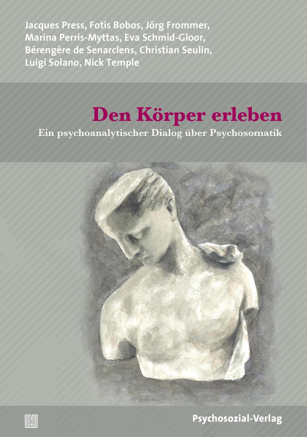 Cover: 9783837931075 | Den Körper erleben | Ein psychoanalytischer Dialog über Psychosomatik