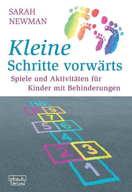 Cover: 9783871592874 | Kleine Schritte vorwärts | Sarah Newmann | Taschenbuch | 224 S. | 2014