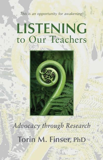 Cover: 9781621483755 | Listening to Our Teachers | Advocacy Through Research | Torin M Finser