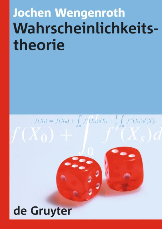 Cover: 9783110203585 | Wahrscheinlichkeitstheorie | Jochen Wengenroth | Taschenbuch | XII