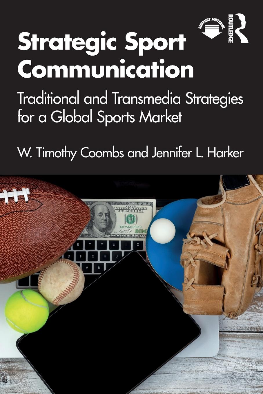 Cover: 9780367898724 | Strategic Sport Communication | W. Timothy Coombs (u. a.) | Buch