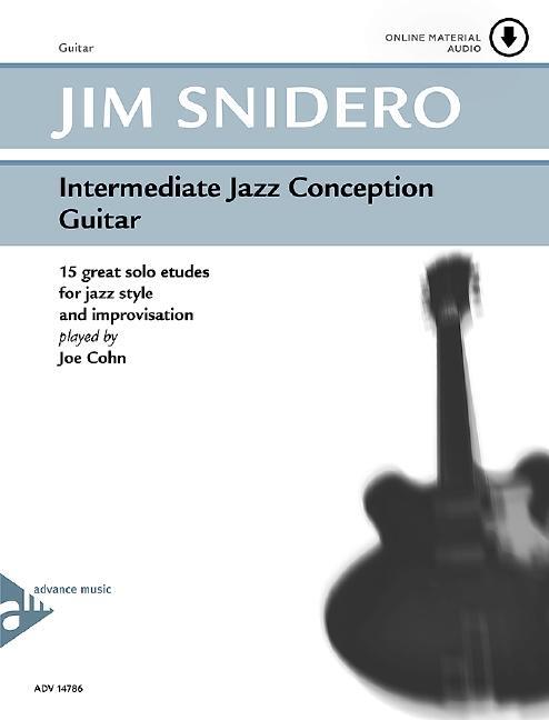 Cover: 9790206304415 | Intermediate Jazz Conception Guitar | Jim Snidero | Broschüre | 48 S.