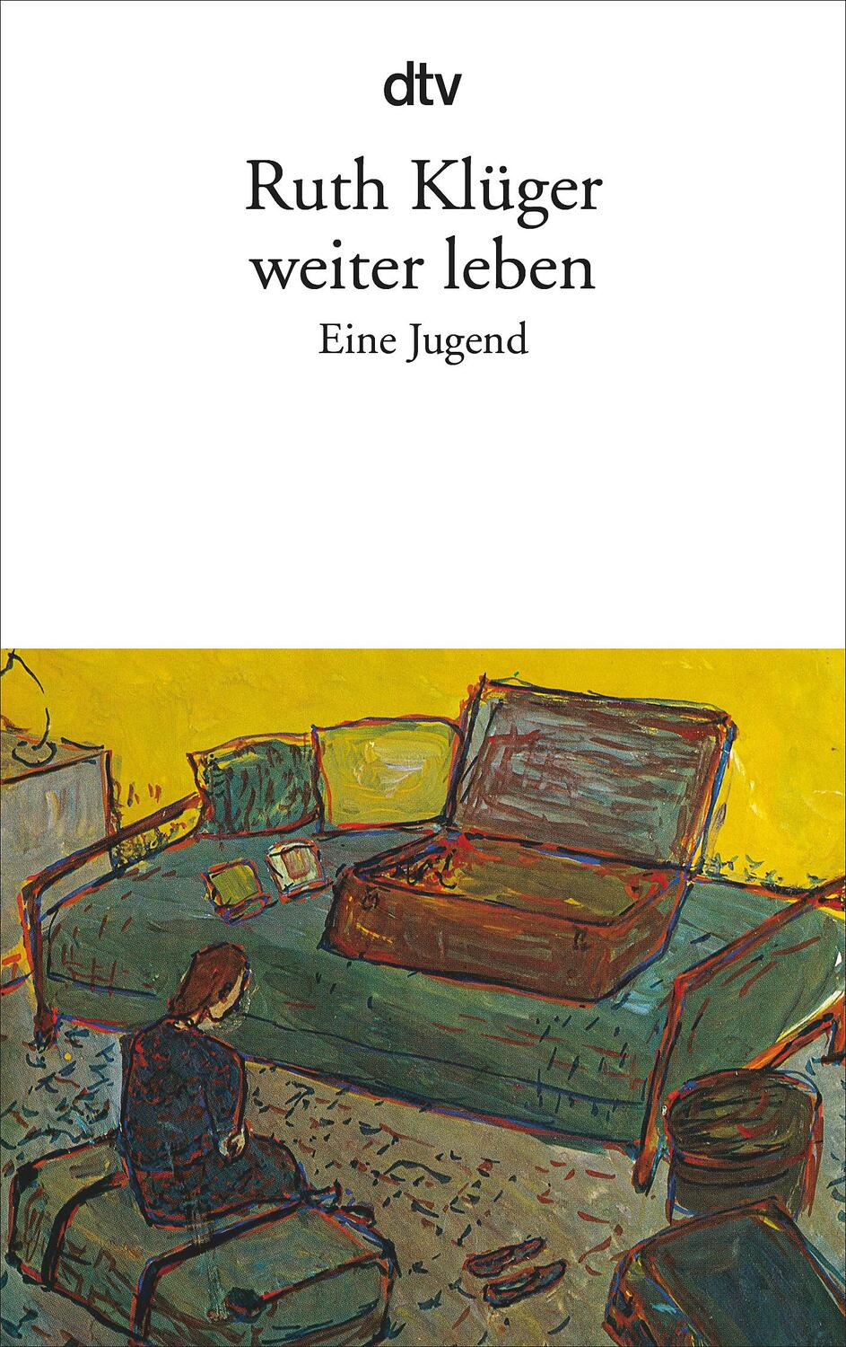 Cover: 9783423119504 | Weiter leben | Eine Jugend | Ruth Klüger | Taschenbuch | Deutsch