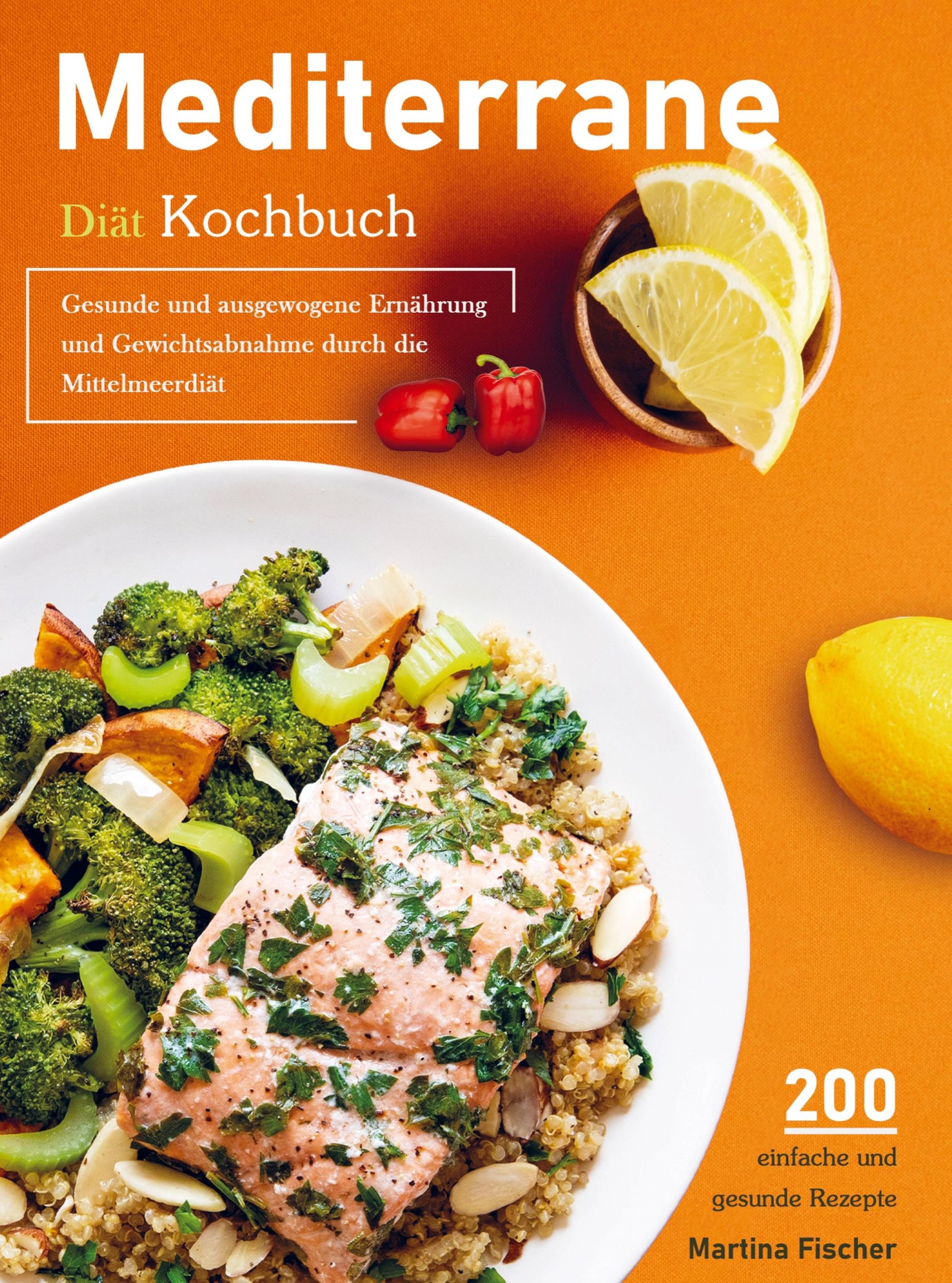 Cover: 9789403669489 | Mittelmeer-Diät-Rezepte | Martina Fischer | Taschenbuch | Paperback