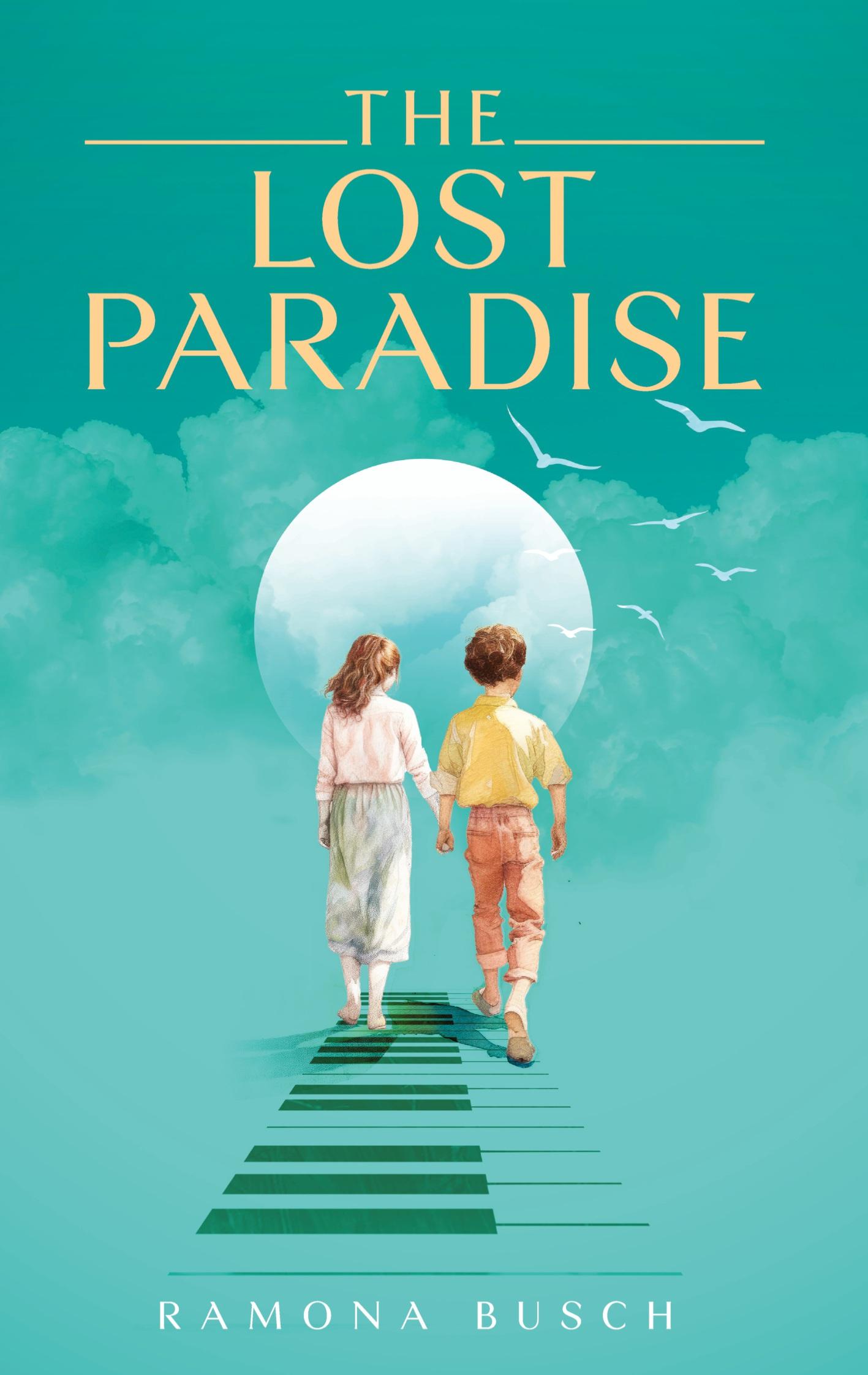 Cover: 9783384367914 | The Lost Paradise | Ramona Busch | Buch | HC gerader Rücken kaschiert