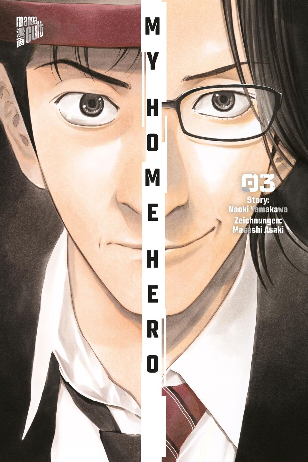 Cover: 9783964336071 | My Home Hero 3 | Naoki Yamakawa | Taschenbuch | My Home Hero | 192 S.