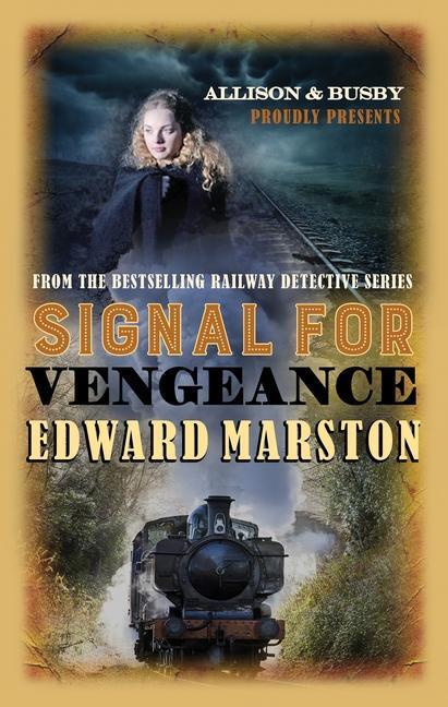 Cover: 9780749020118 | Signal for Vengeance | Edward Marston | Taschenbuch | Englisch | 2017