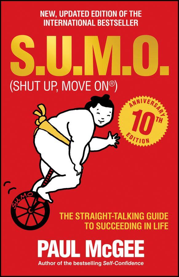 Cover: 9780857086228 | S.U.M.O (Shut Up, Move On) | Paul Mcgee | Taschenbuch | Englisch