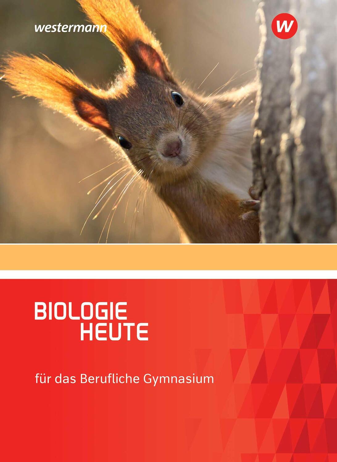 Cover: 9783427404200 | Biologie heute. Schülerband. Für das berufliche Gymnasium | Buch