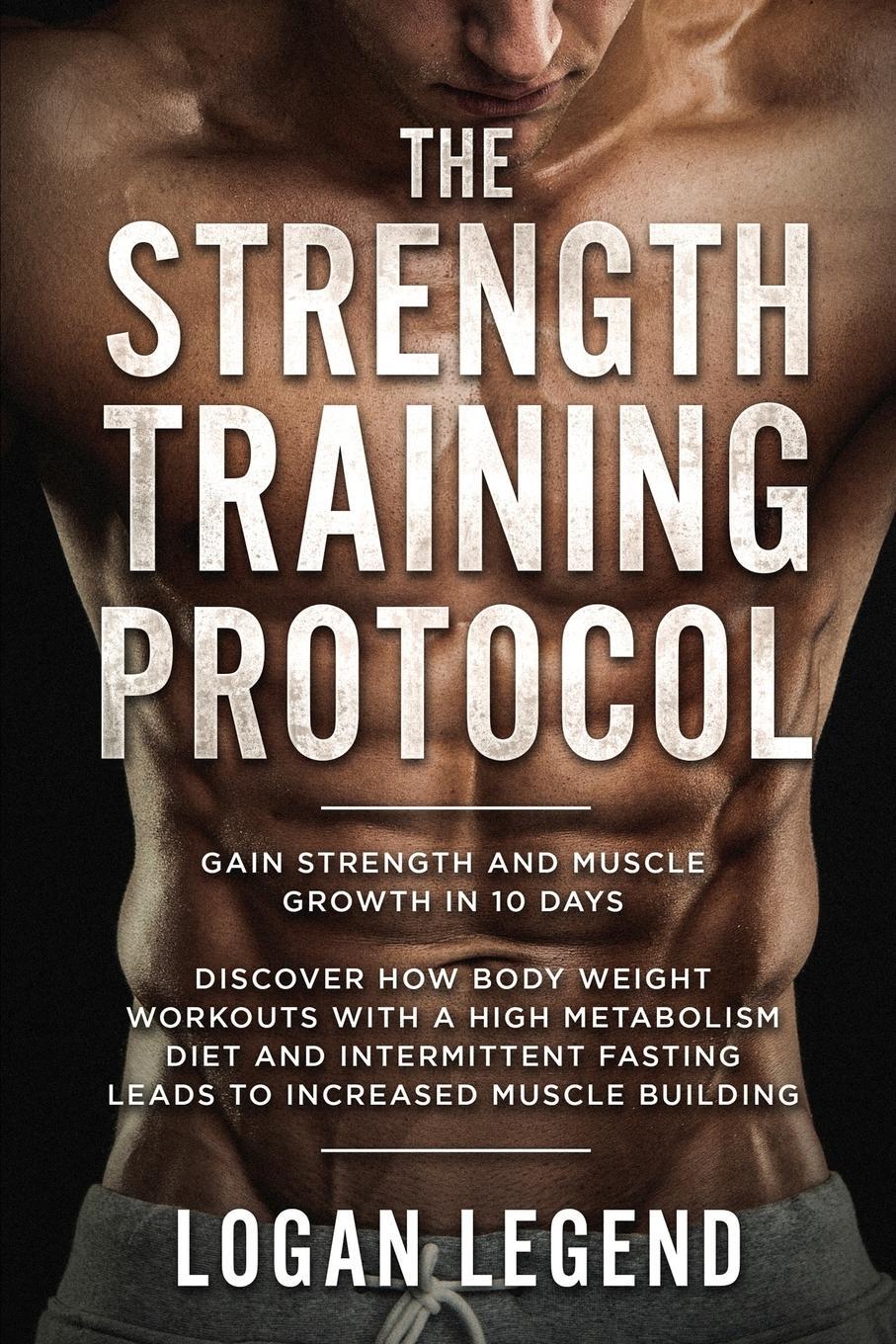 Cover: 9789814950213 | Strength Training For Fat Loss - Protocol | Logan Legend | Taschenbuch