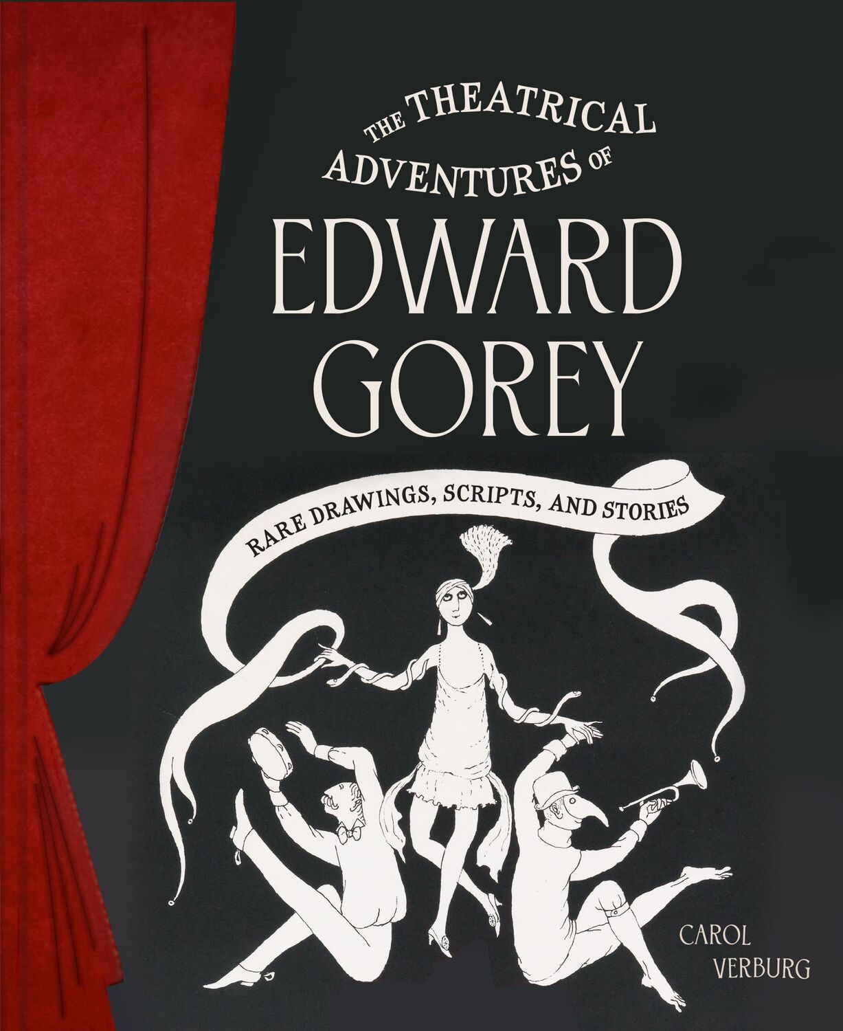 Cover: 9781797229539 | The Theatrical Adventures of Edward Gorey | Carol Verburg | Buch