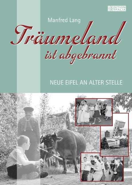 Cover: 9783942446570 | Träumeland ist abgebrannt | Lang Manfred | Buch | 336 S. | Deutsch