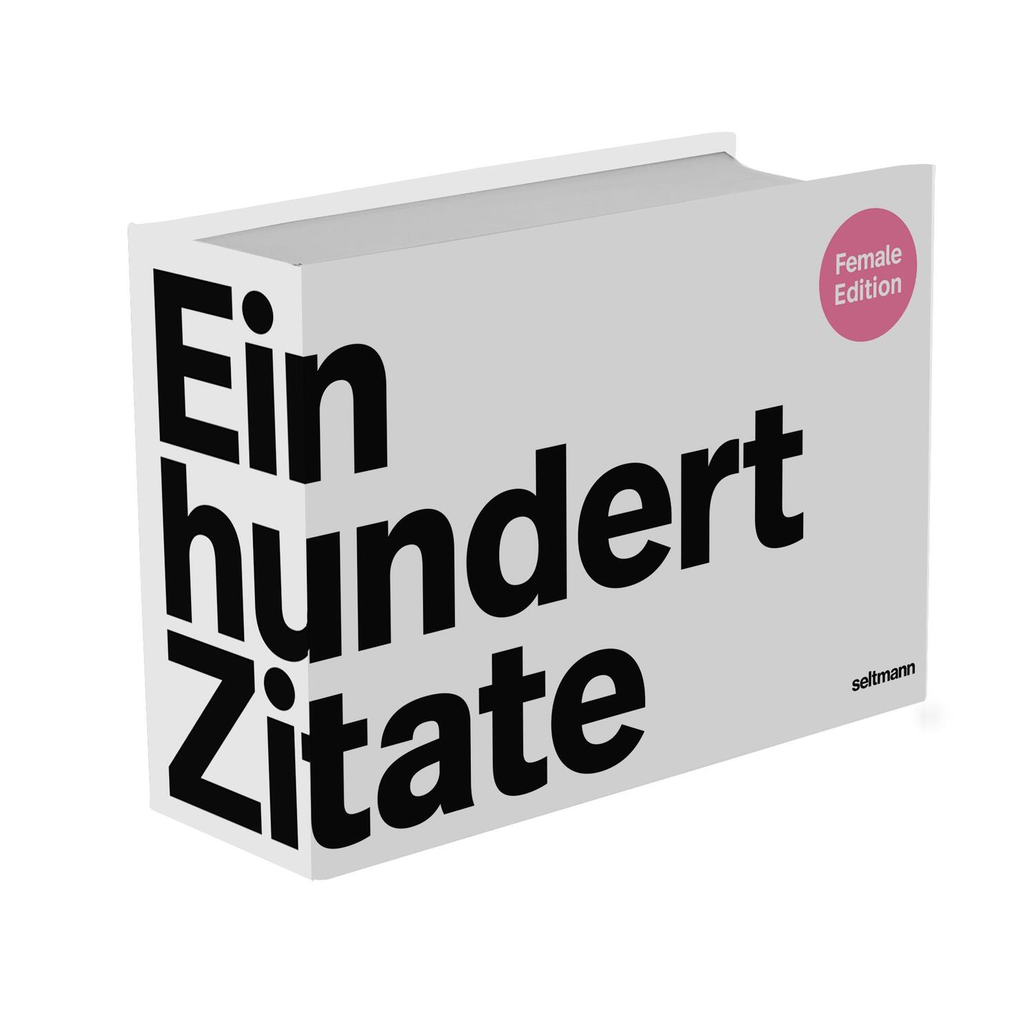 Cover: 9783949070594 | Einhundert Zitate | Female Edition | Boris Brumnjak (u. a.) | Buch