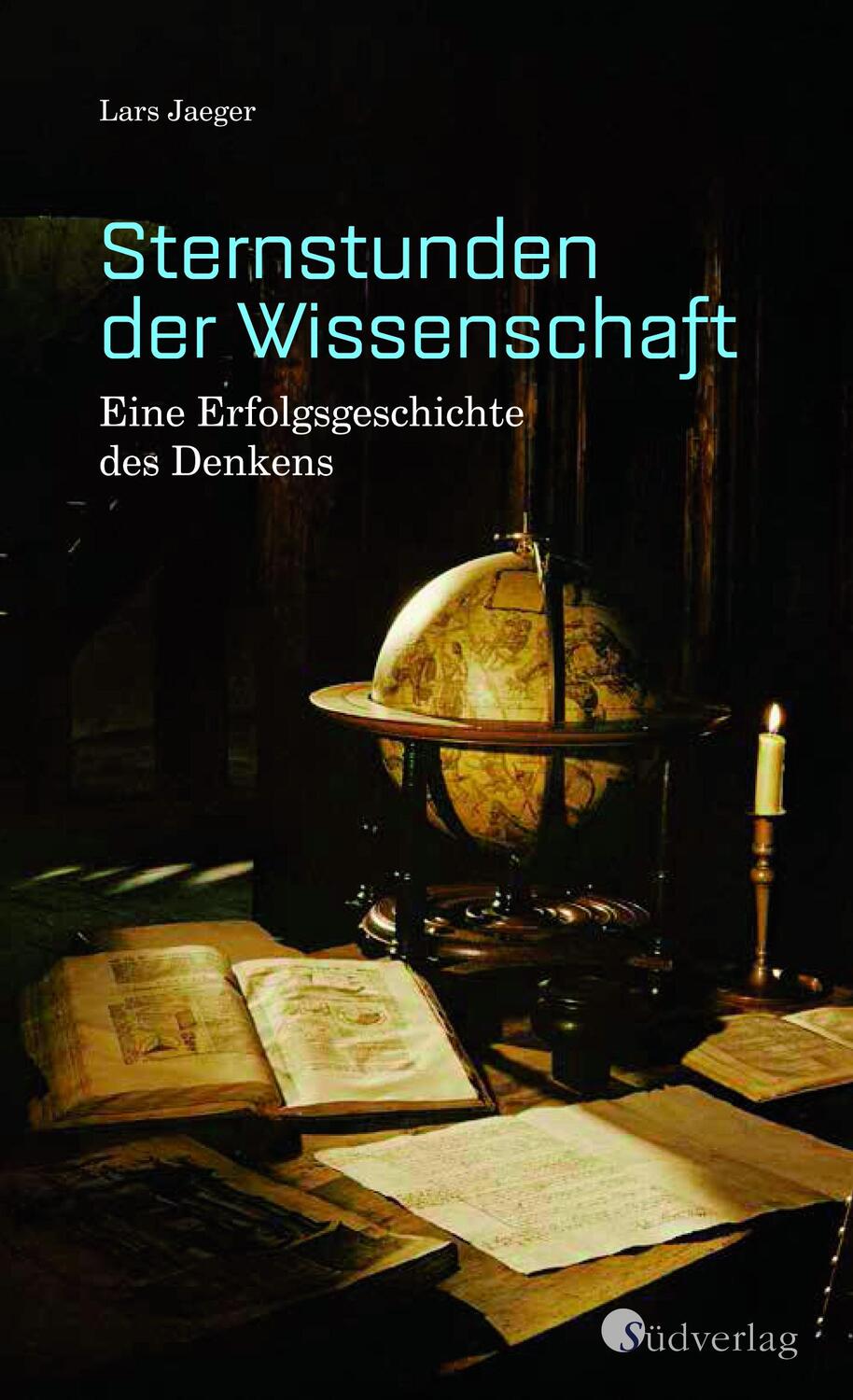 Cover: 9783878001409 | Sternstunden der Wissenschaft. Eine Erfolgsgeschichte des Denkens