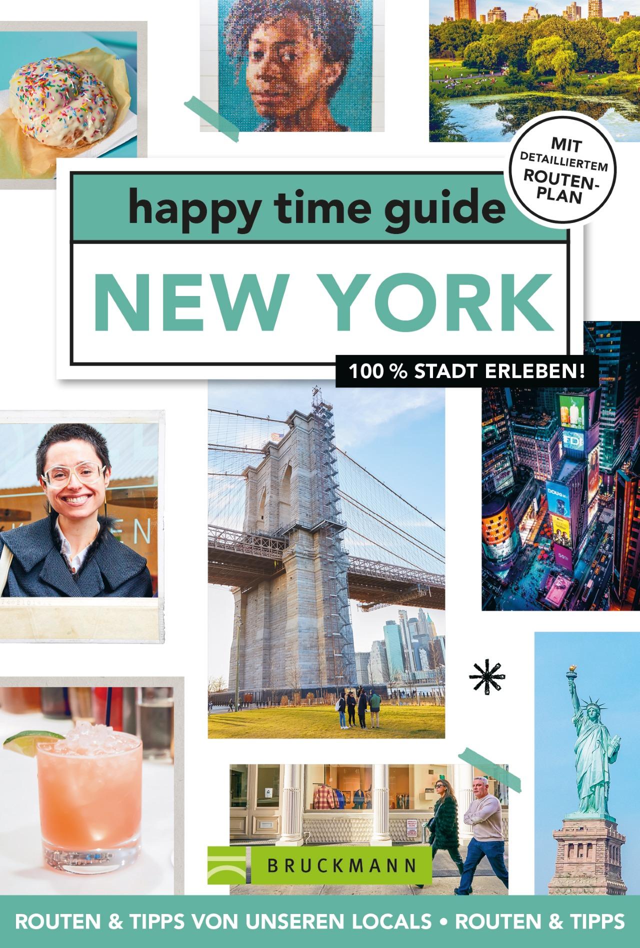 Cover: 9783734318771 | happy time guide New York | 100 % Stadt erleben | Ingrid Schram | Buch