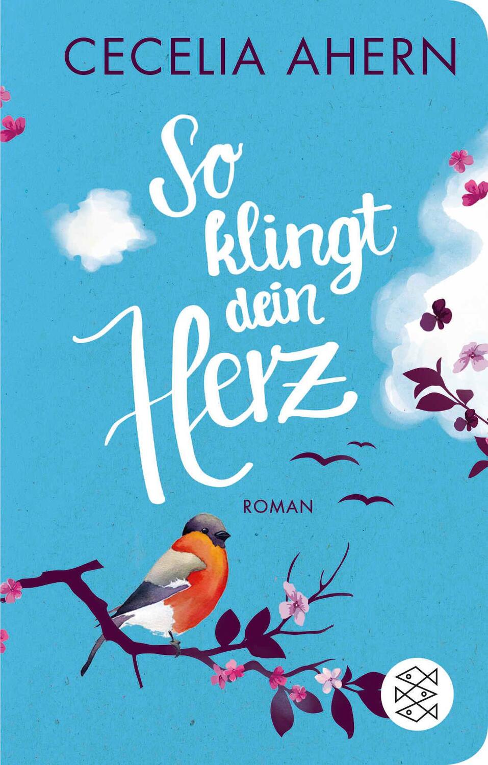 Cover: 9783596522491 | So klingt dein Herz | Cecelia Ahern | Buch | 656 S. | Deutsch | 2019