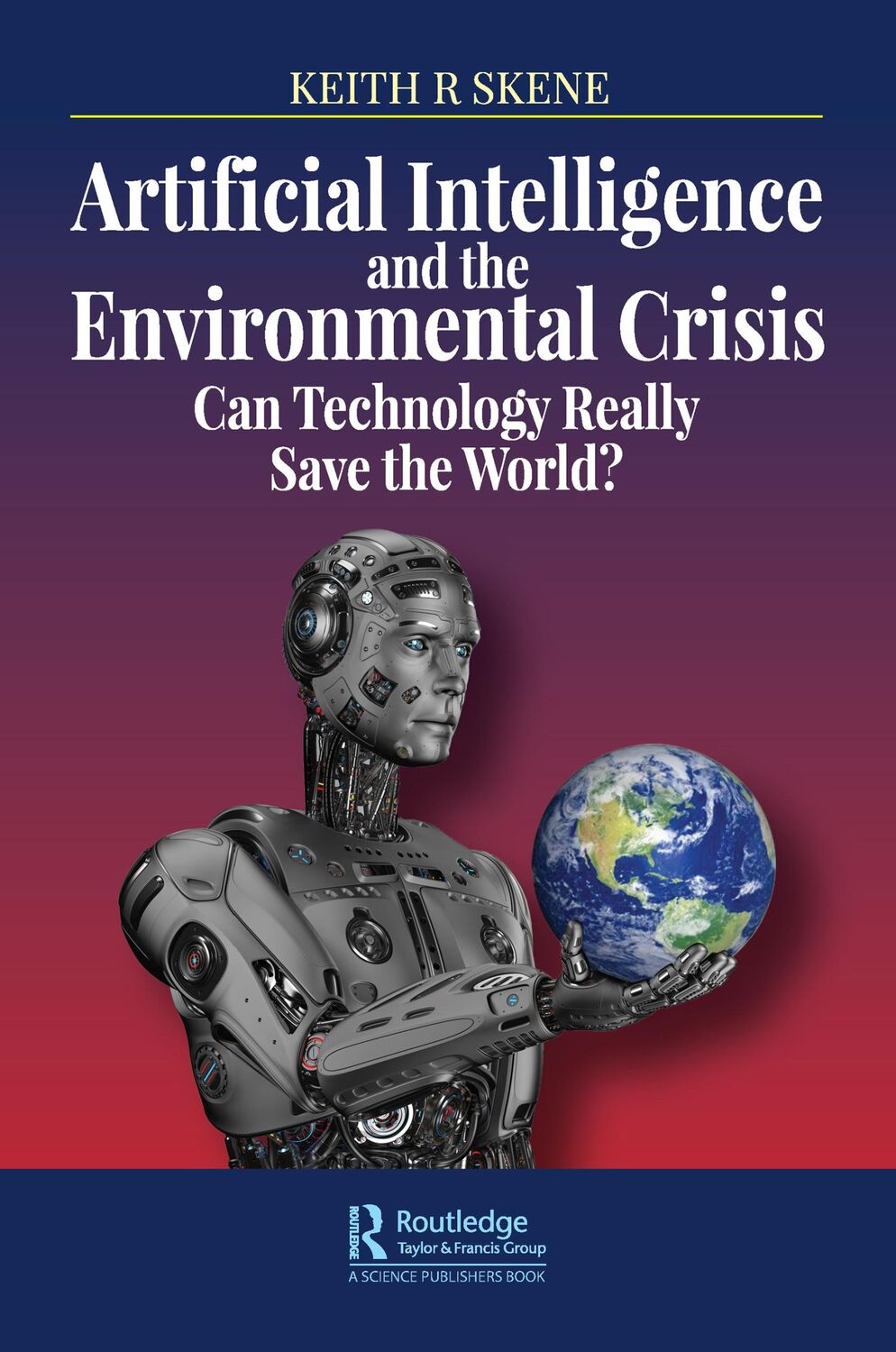 Cover: 9780367436544 | Artificial Intelligence and the Environmental Crisis | Skene | Buch