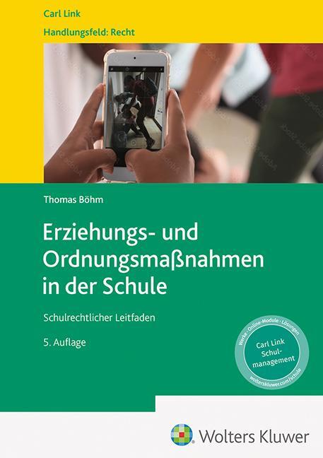 Cover: 9783556099148 | Erziehungs- und Ordnungsmaßnahmen in der Schule | Thomas Böhm | Buch