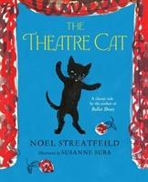 Cover: 9781407194981 | The Theatre Cat | Noel Streatfeild | Buch | Gebunden | Englisch | 2019