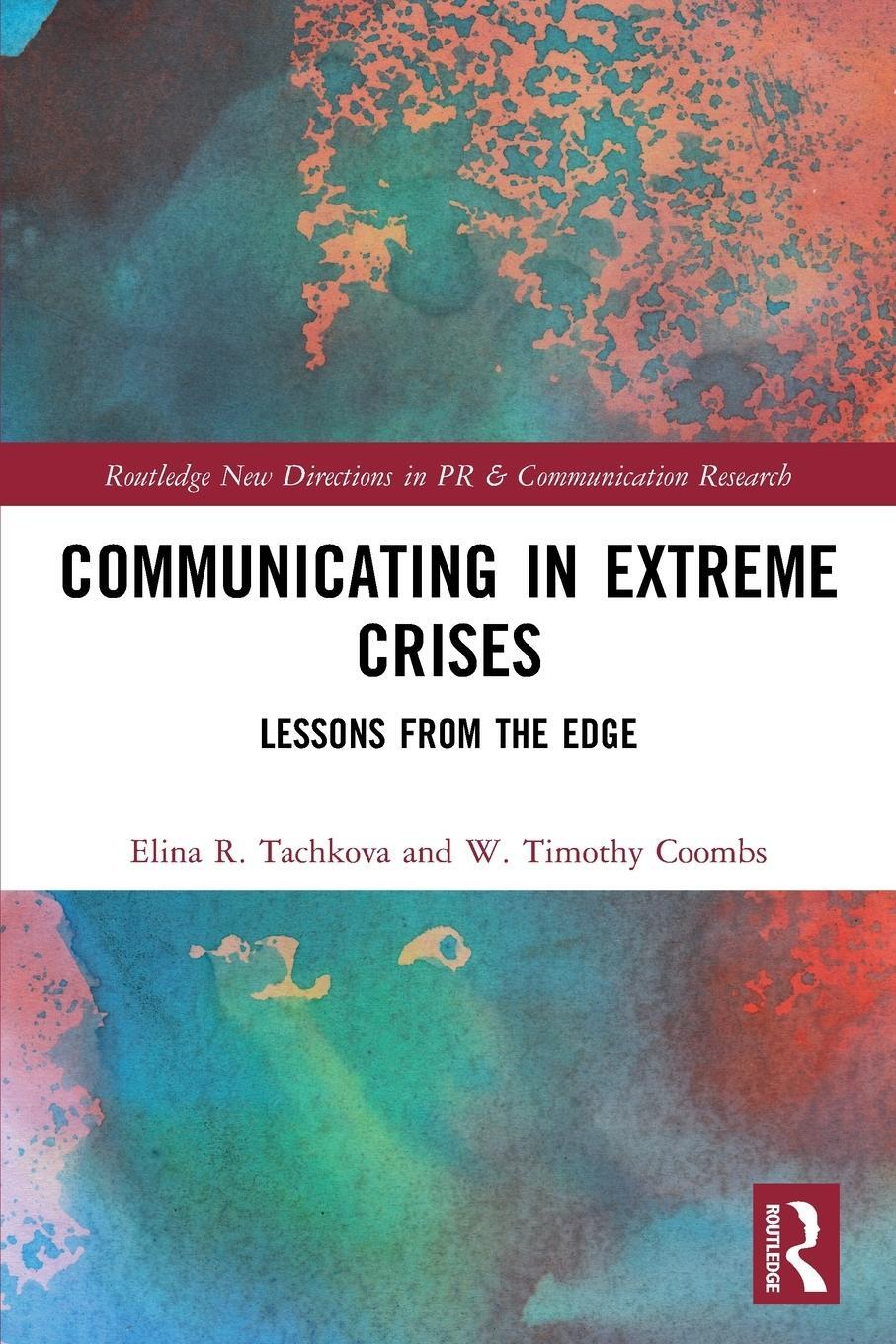 Cover: 9780367556815 | Communicating in Extreme Crises | Lessons from the Edge | Taschenbuch