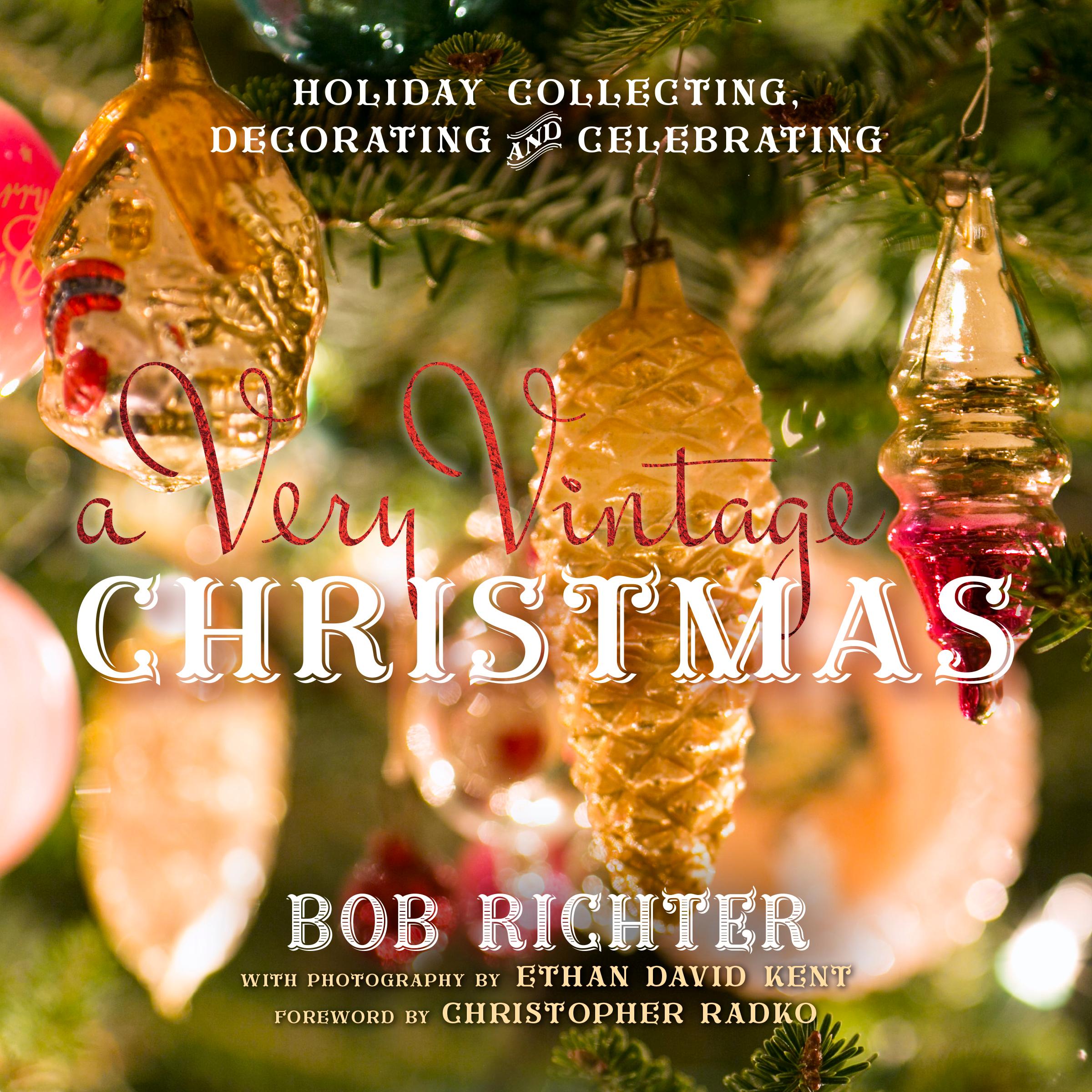 Cover: 9781493022144 | A Very Vintage Christmas | Bob Richter | Buch | Englisch | 2016