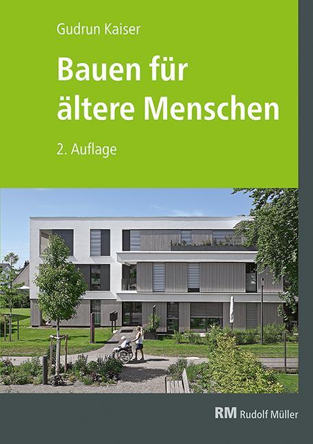 Cover: 9783481039875 | Bauen für ältere Menschen | Gudrun Kaiser | Buch | 295 S. | Deutsch