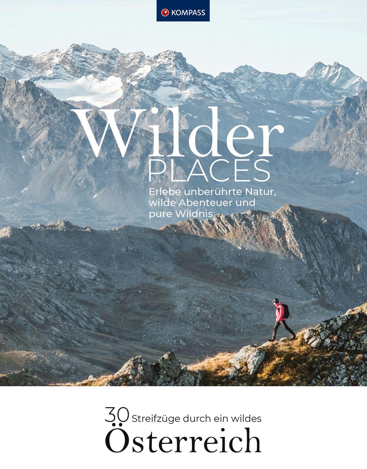 Cover: 9783991541424 | Wilder Places - 30 Streifzüge durch ein wildes Österreich | Heitzmann