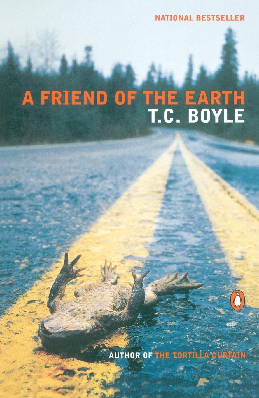 Cover: 9780141002057 | A Friend of the Earth | Tom Coraghessan Boyle | Taschenbuch | Englisch