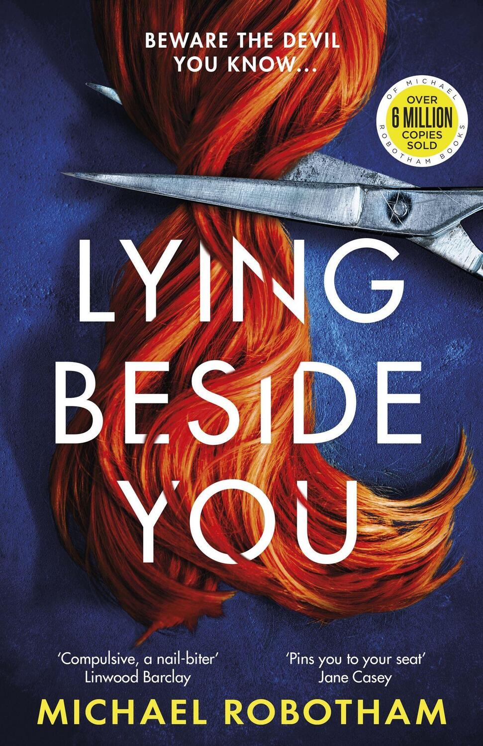 Cover: 9780751581584 | Lying Beside You | Michael Robotham | Taschenbuch | Cyrus Haven | 2022