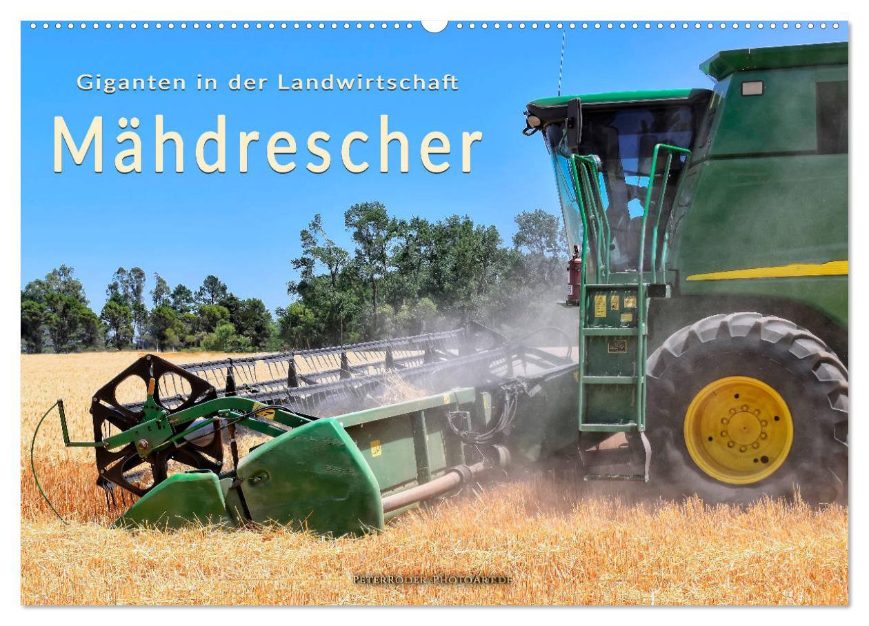 Cover: 9783435291342 | Giganten in der Landwirtschaft - Mähdrescher (Wandkalender 2025 DIN...