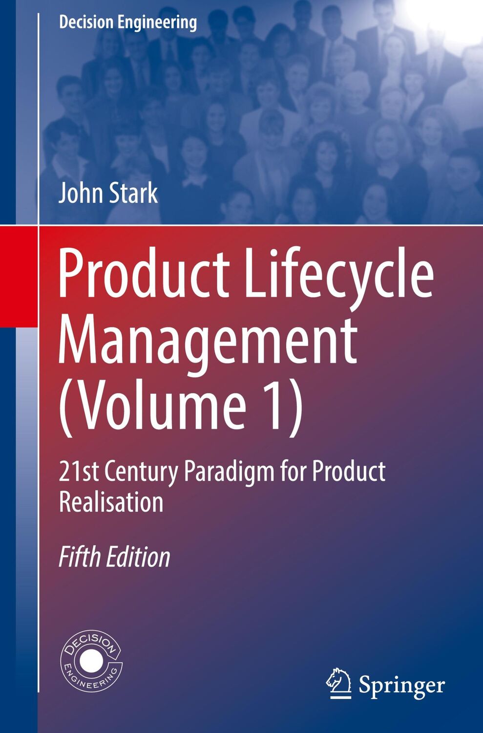 Cover: 9783030985776 | Product Lifecycle Management (Volume 1) | John Stark | Buch | xxv