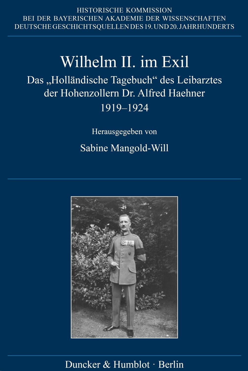 Cover: 9783428192830 | Wilhelm II. im Exil | Sabine Mangold-Will | Buch | 511 S. | Deutsch