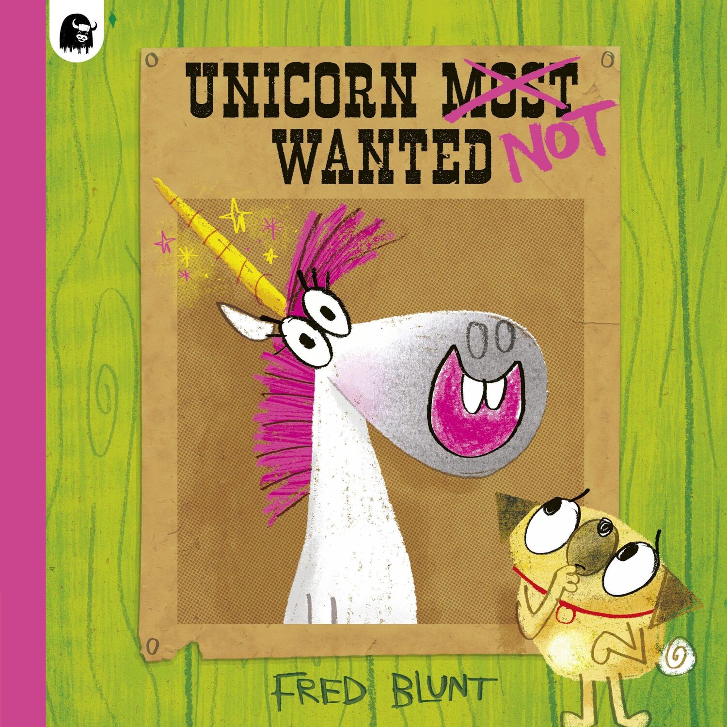 Cover: 9780711281318 | Unicorn NOT Wanted | Fred Blunt | Taschenbuch | 32 S. | Englisch