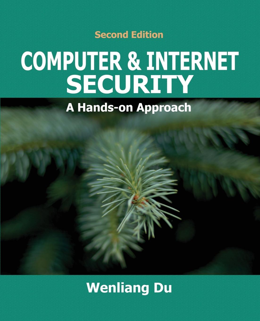 Cover: 9781733003933 | Computer &amp; Internet Security | A Hands-on Approach | Wenliang Du