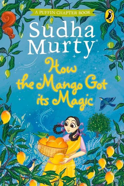 Cover: 9780143447078 | How the Mango Got Its Magic | Sudha Murty | Buch | Englisch | 2022