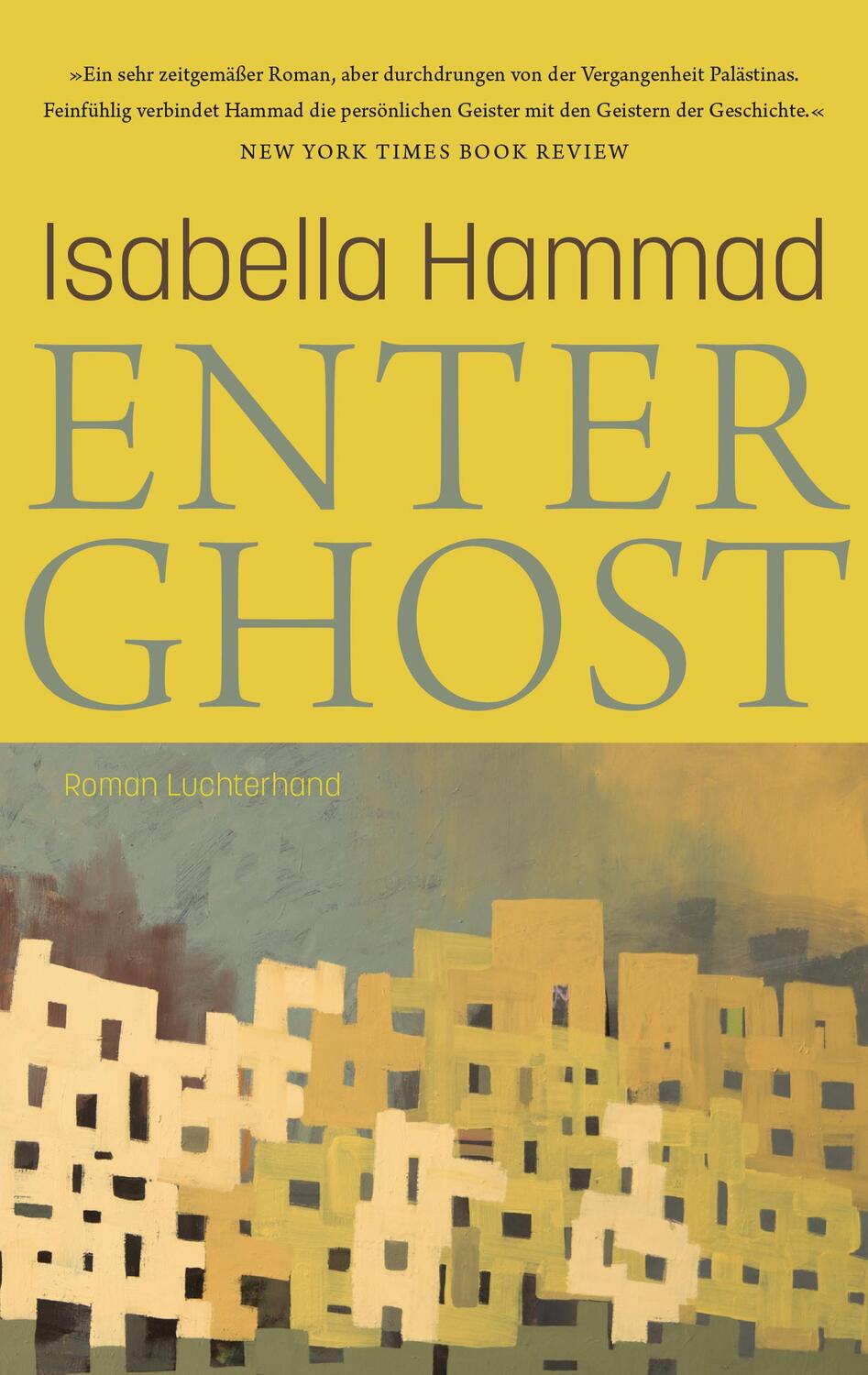 Cover: 9783630877426 | Enter Ghost | Roman - Deutschsprachige Ausgabe | Isabella Hammad