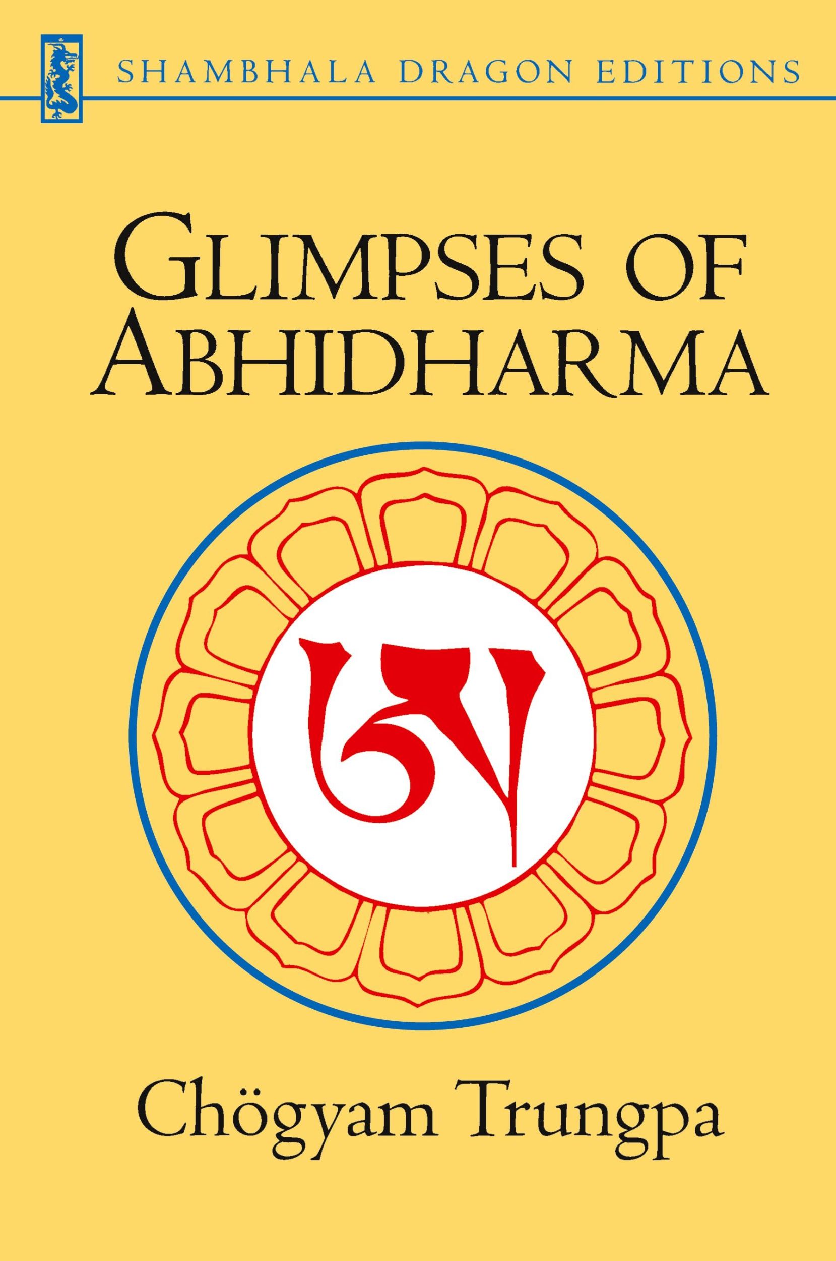 Cover: 9781570627644 | Glimpses of Abhidharma | From a Seminar on Buddhist Psychology | Buch