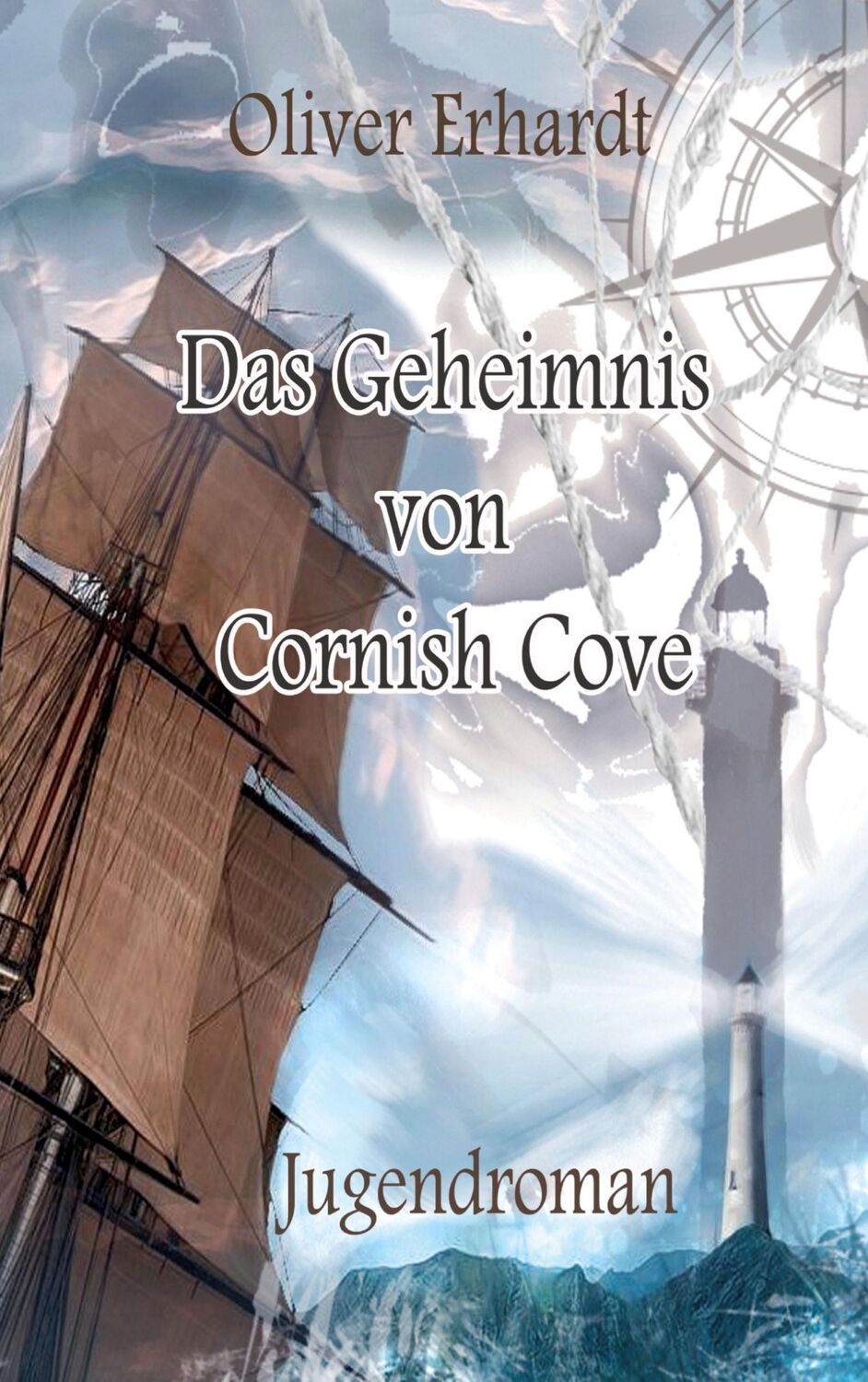 Cover: 9783347777323 | Das Geheimnis von Cornish Cove | Oliver Erhardt | Taschenbuch | 232 S.