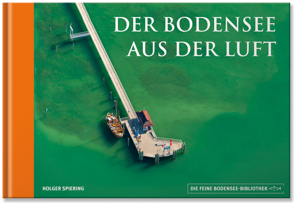 Cover: 9783898234641 | Der Bodensee aus der Luft | Holger Spiering | Buch | 136 S. | Deutsch