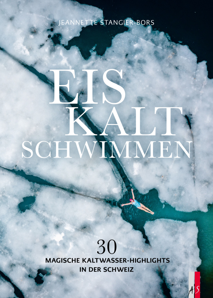 Cover: 9783039130559 | Eiskalt schwimmen | 30 magische Kaltwasser-Highlights in der Schweiz