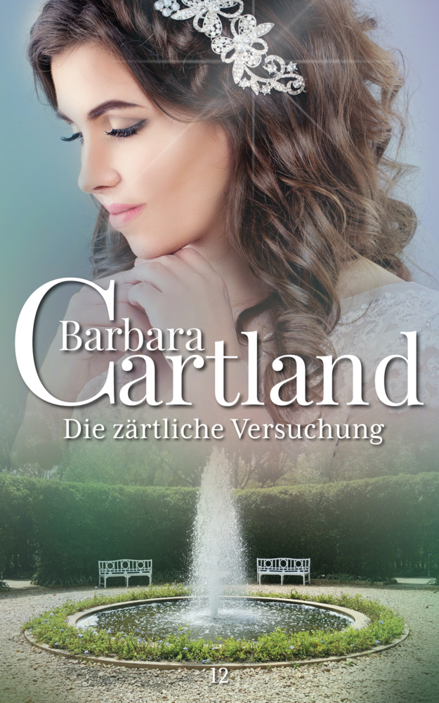 Cover: 9781788673648 | Die Zärtliche Versuchung | Barbara Cartland | Taschenbuch | 188 S.