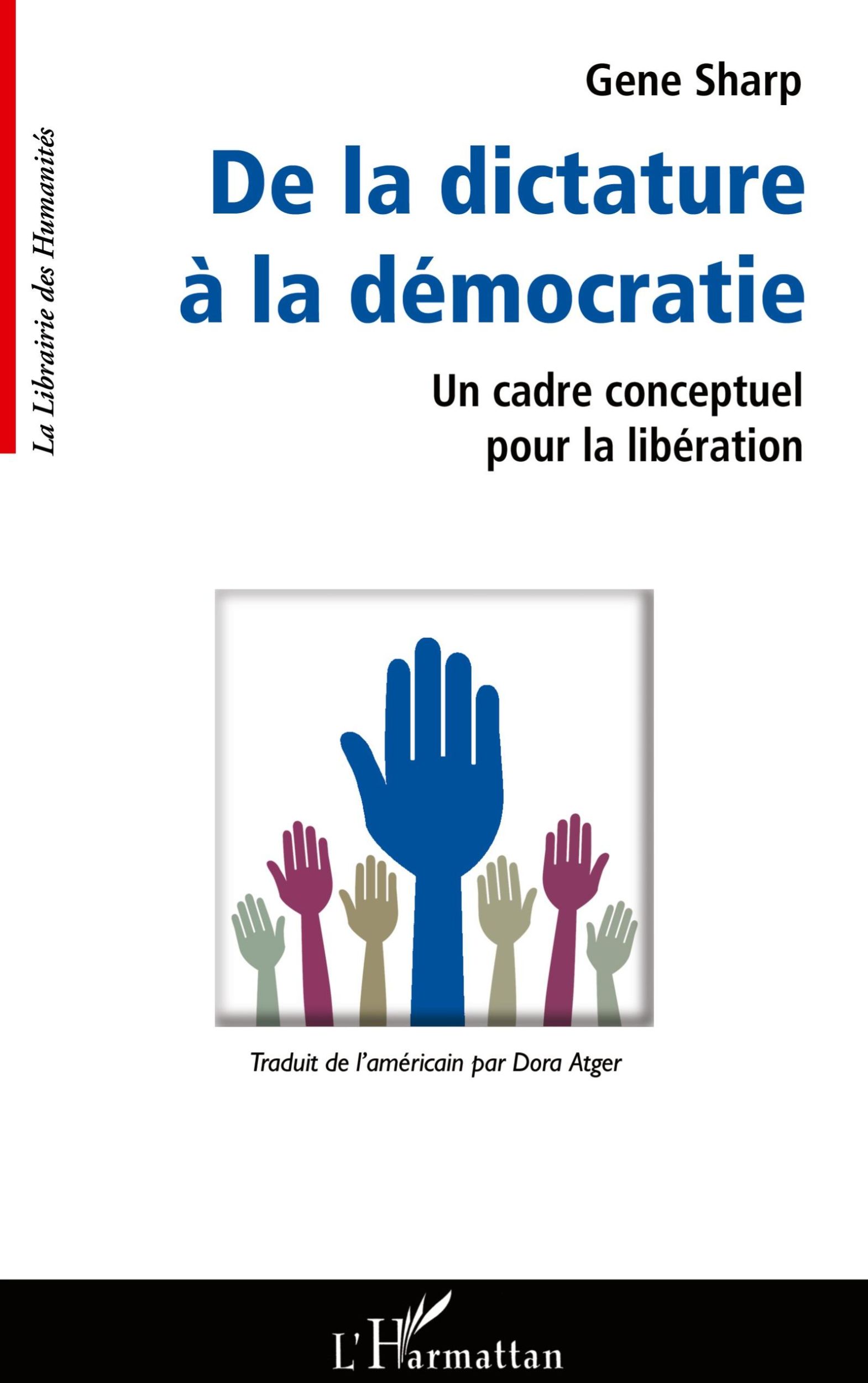 Cover: 9782296108721 | De la dictature à la démocratie | Gene Sharp | Taschenbuch | Paperback