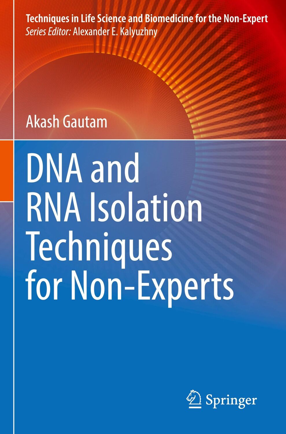 Cover: 9783030942328 | DNA and RNA Isolation Techniques for Non-Experts | Akash Gautam | Buch